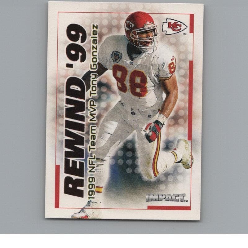 Tony Gonzalez Rewind 2000 Unknown 2000 Unknown