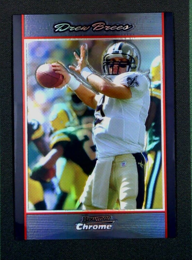 Drew Brees 2007 Bowman Chrome 2007 Bowman Chrome refractor