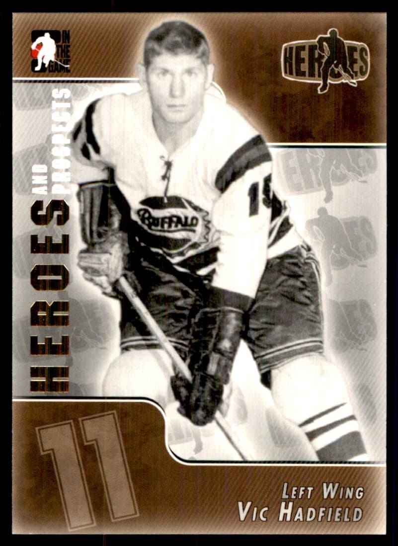 Prospects Vic Hadfield 2004 In The Game 2004 In The Game