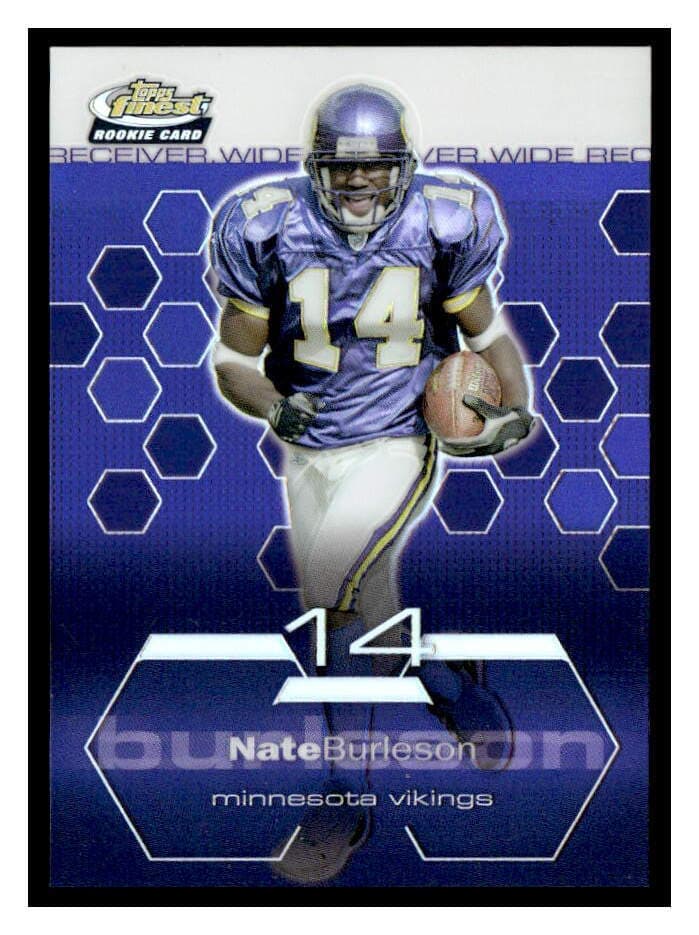 Finest Nate Burleson 2003 Unknown 2003 Unknown